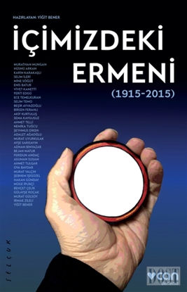 İçimizdeki Ermeni (1915-2015)